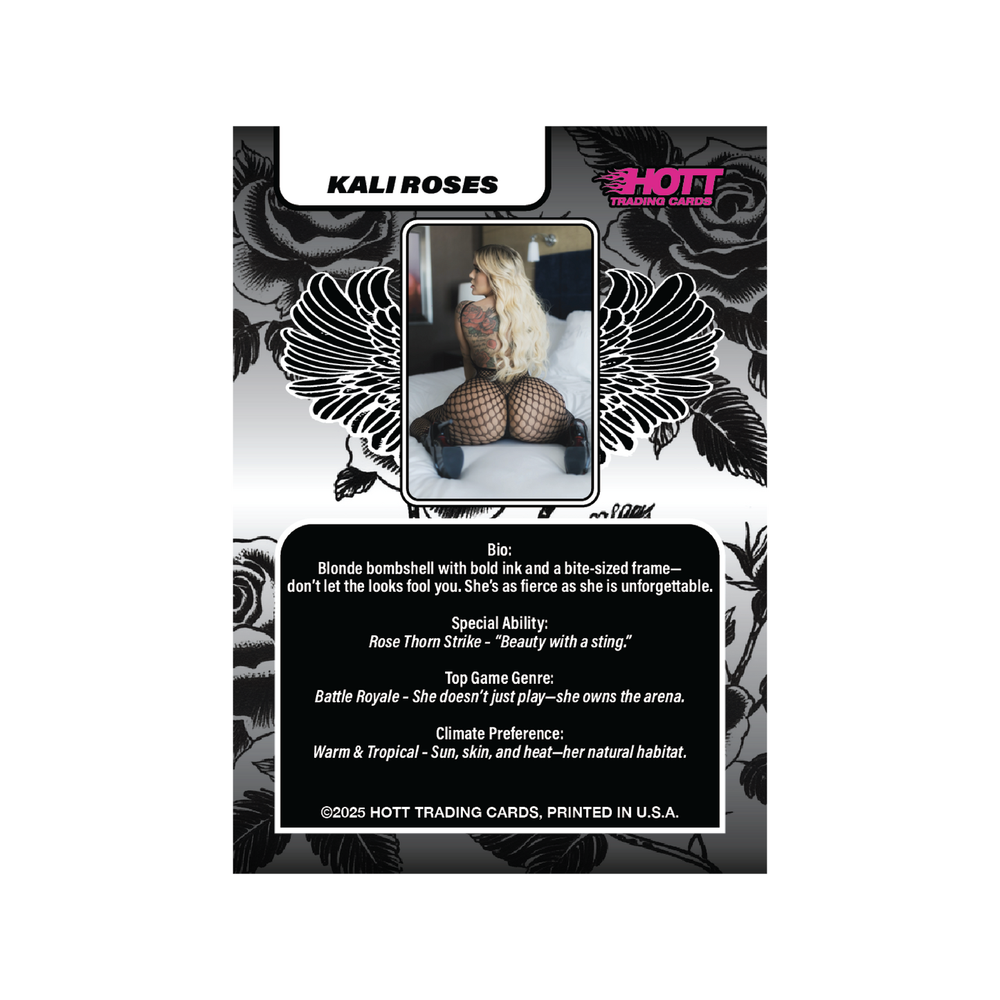 Hott Trading Card Number 5: Kali Roses