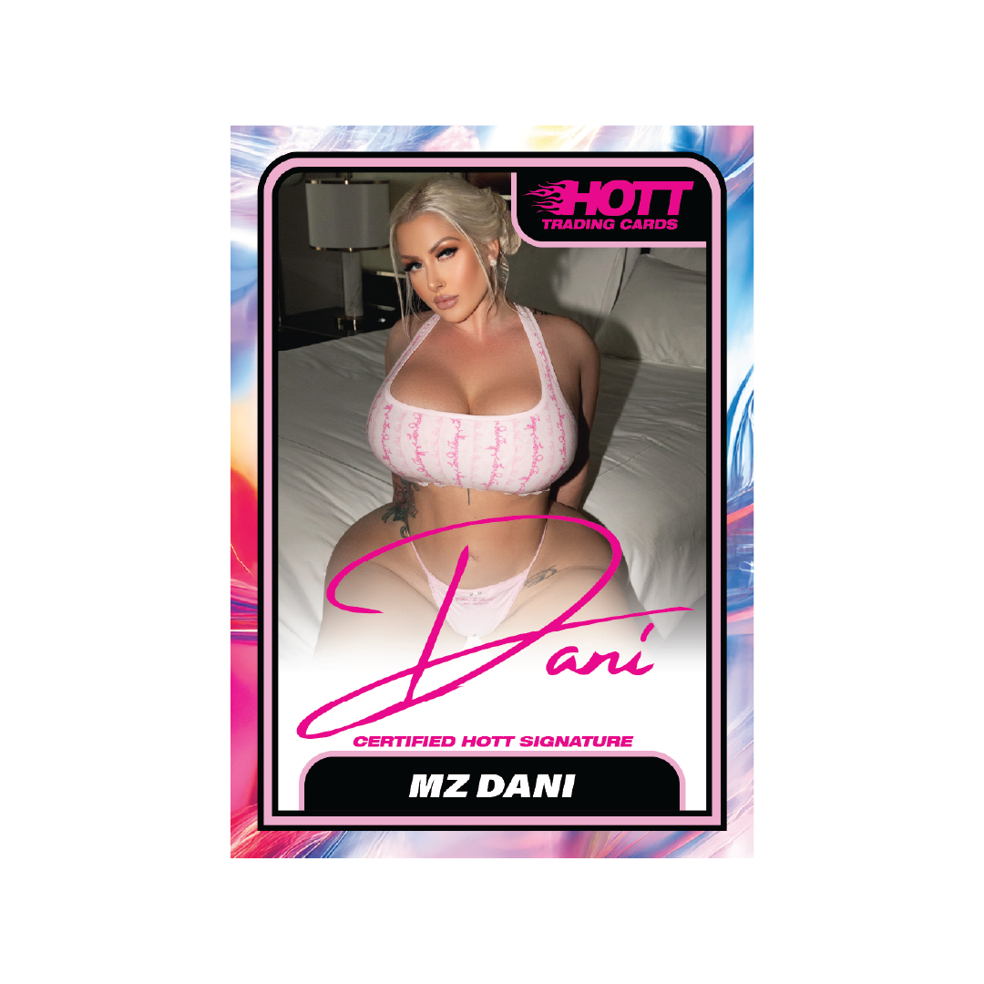 Hott Trading Card Number 25: MZ Dani