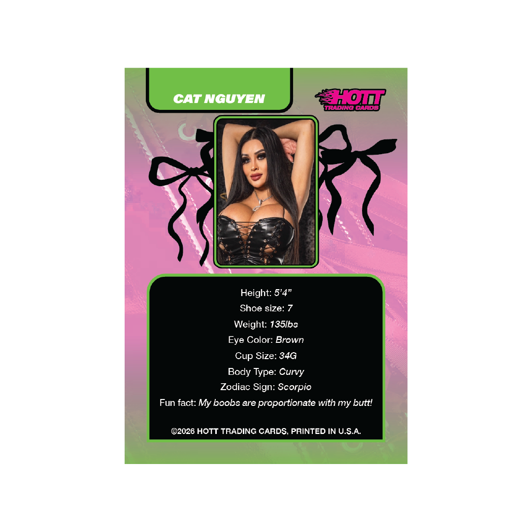 Hott Trading Card Number 27: Cat Nguyen